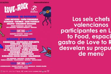 Los seis chefs valencianos participantes en Love to Food, espacio gastro de Love to Rock, desvelan su propuesta de menú