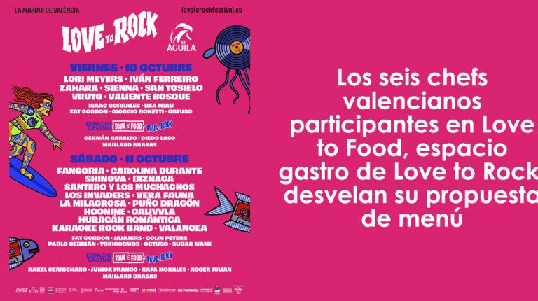 Los seis chefs valencianos participantes en Love to Food, espacio gastro de Love to Rock, desvelan su propuesta de menú