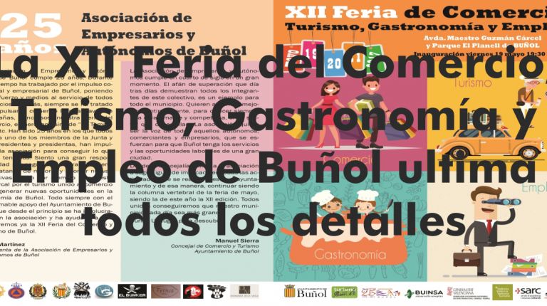 La XII Feria del Comercio, Turismo, Gastronomía y Empleo de Buñol ultima todos los detalles para continuar siendo referente en toda la Comunitat 