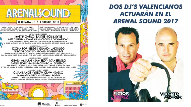 DOS DJ’S VALENCIANOS ACTUARÁN EN EL ARENAL SOUND 2017