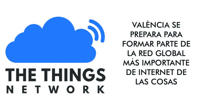 VALÈNCIA SE PREPARA PARA FORMAR PARTE DE LA RED GLOBAL MÁS IMPORTANTE DE INTERNET DE LAS COSAS