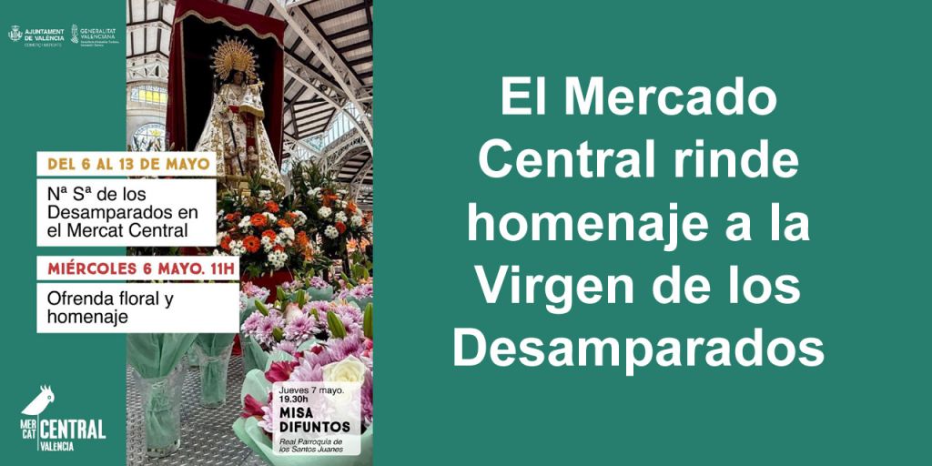  El Mercado Central rinde homenaje a la Virgen de los Desamparados