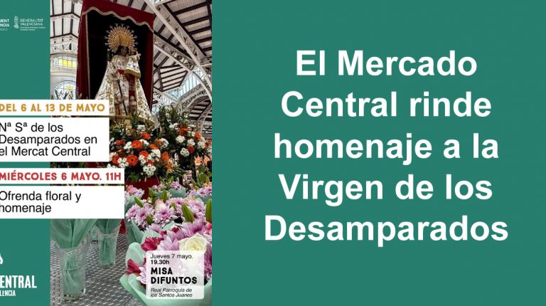 El Mercado Central rinde homenaje a la Virgen de los Desamparados