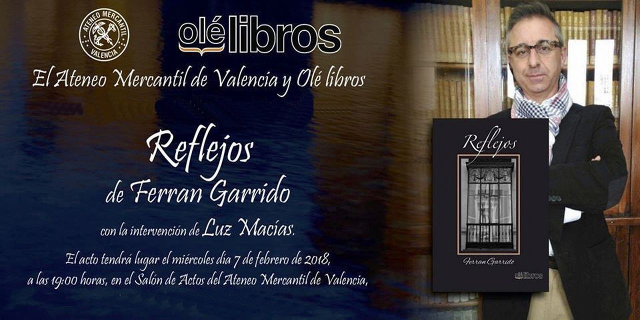  El periodista valenciano Ferran Garrido, presenta el próximo 7 de febrero su segundo libro de poemas