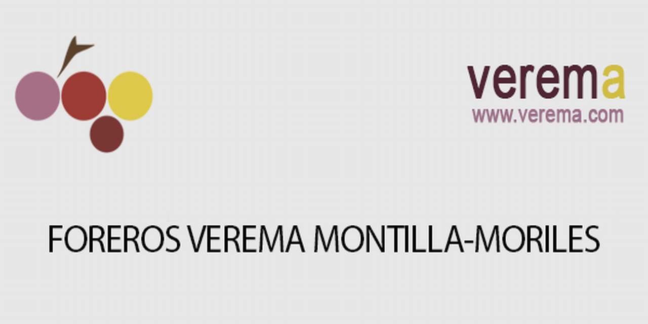  El 2º Encuentro de Foreros Verema 2017 viene de la mano de la DOP Montilla-Moriles