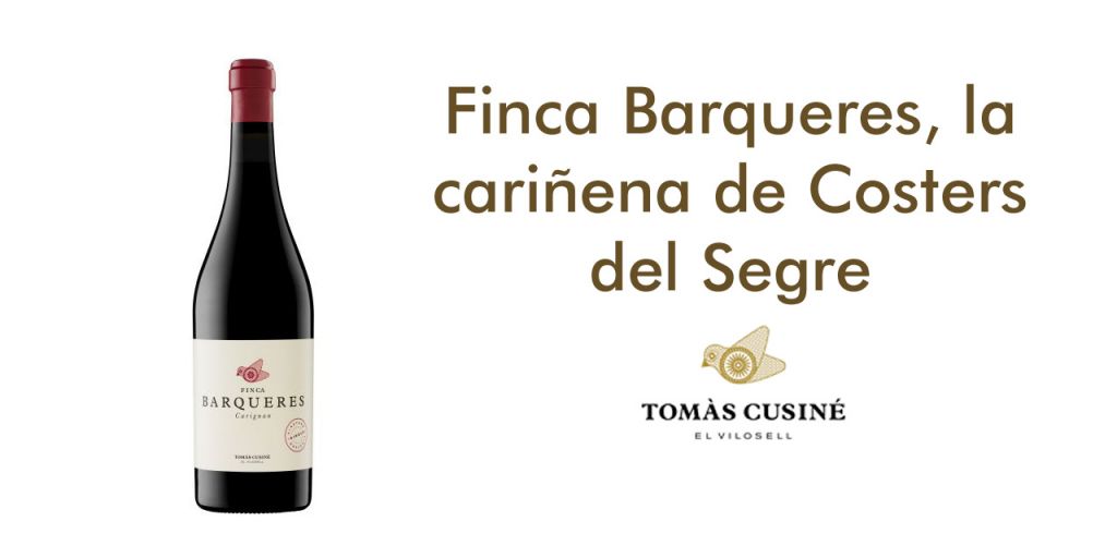  Finca Barqueres, la cariñena de Costers del Segre