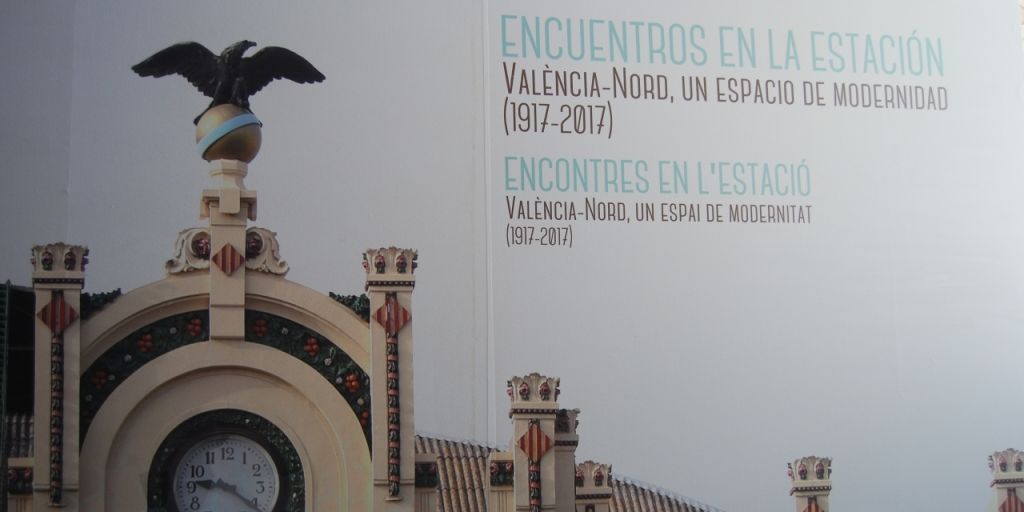  La exposición 'Encuentros en la estación. València-Nord, un espacio de modernidad (1917-2017)' 