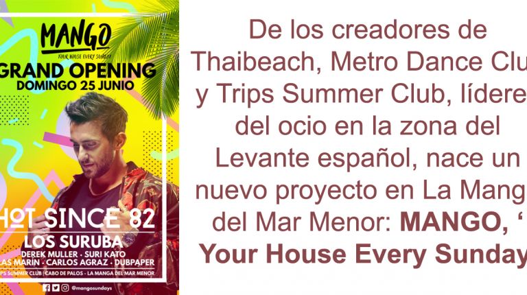 Hot Since 82 encabeza el GRAND OPENING de MANGO el Domingo 25 de junio