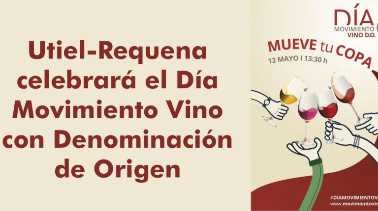 Utiel-Requena celebrará el Día Movimiento Vino con Denominación de Origen