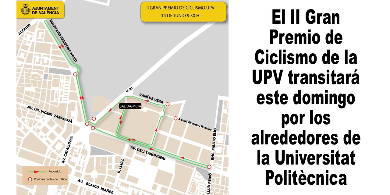  El II Gran Premio de Ciclismo de la UPV transitará este domingo por los alrededores de la Universitat Politècnica 