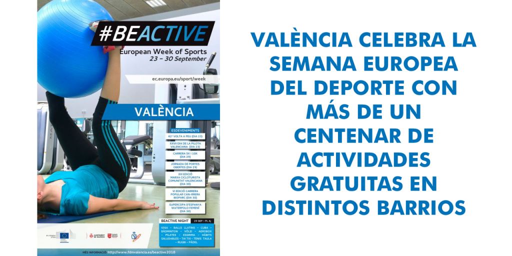  VALÈNCIA CELEBRA LA SEMANA EUROPEA DEL DEPORTE CON MÁS DE UN CENTENAR DE ACTIVIDADES GRATUITAS EN DISTINTOS BARRIOS