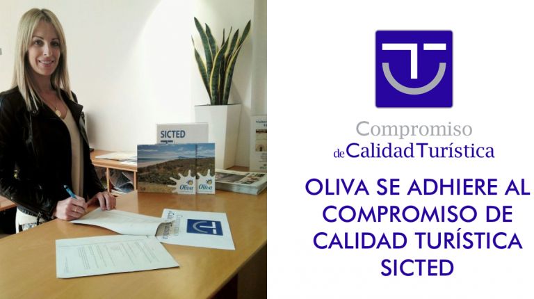 LA CIUDAD DE OLIVA SE ADHIERE AL COMPROMISO DE CALIDAD TURÍSTICA SICTED 