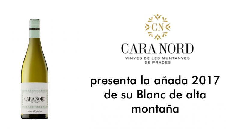 CARA NORD presenta la añada 2017 de su Blanc de alta montaña
