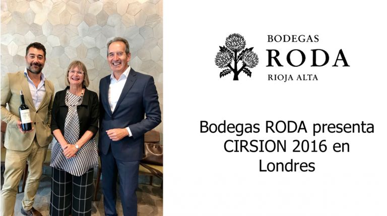 Bodegas RODA presenta CIRSION 2016 en Londres