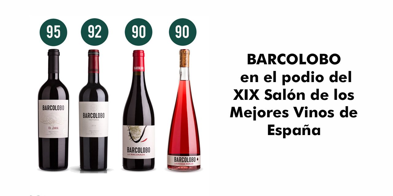  BARCOLOBO en el podio del XIX Salón de los Mejores Vinos de España