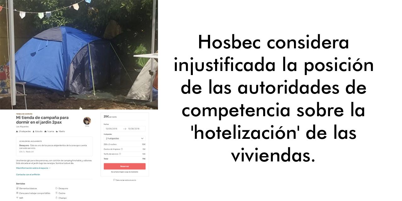  Hosbec considera injustificada la posición de las autoridades de competencia sobre la 'hotelización' de las viviendas.
