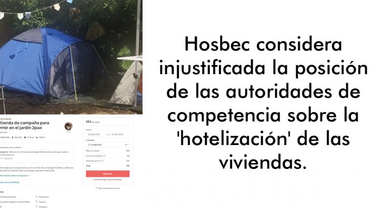 Hosbec considera injustificada la posición de las autoridades de competencia sobre la 'hotelización' de las viviendas.