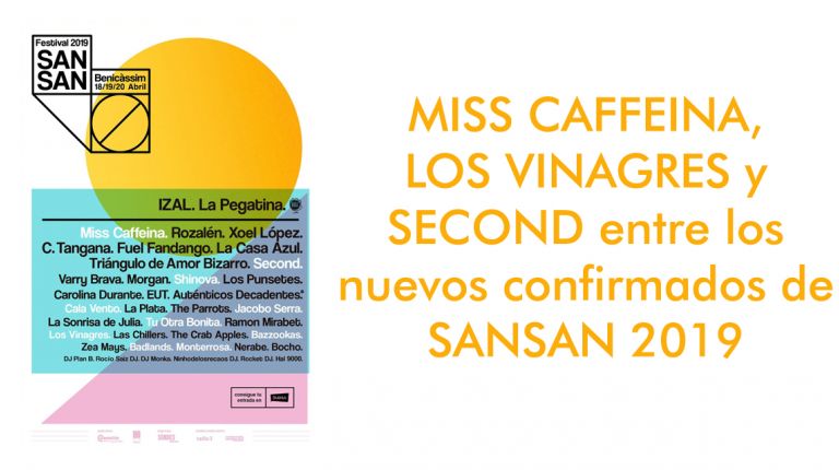 MISS CAFFEINA, LOS VINAGRES y SECOND entre los nuevos confirmados de SANSAN 2019