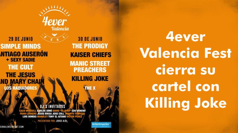 4ever Valencia Fest cierra su cartel con Killing Joke 