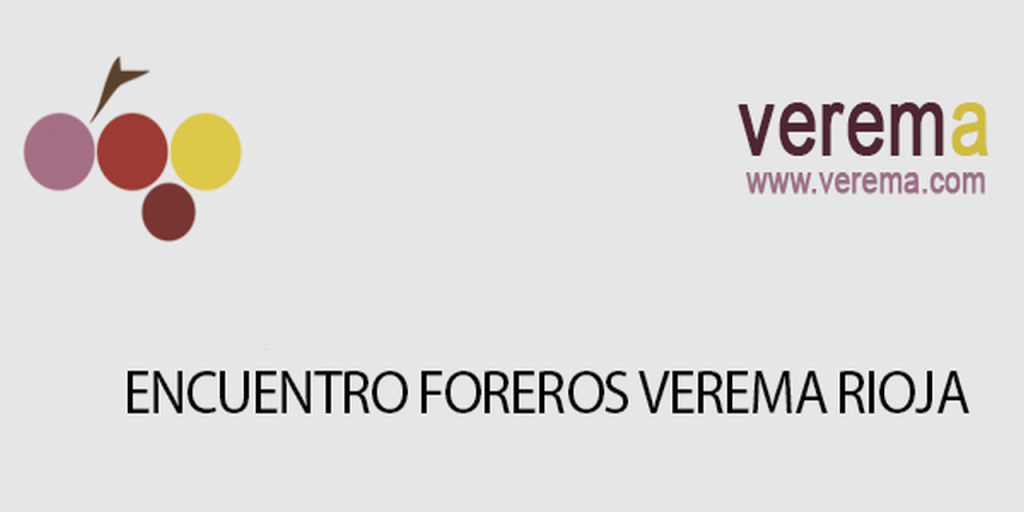  El fin de semana del 30, 1 y 2 de julio los foreros de Verema visitarán las Bodegas Faustino, Bodegas Bilbaínas y Remírez de Ganuza.