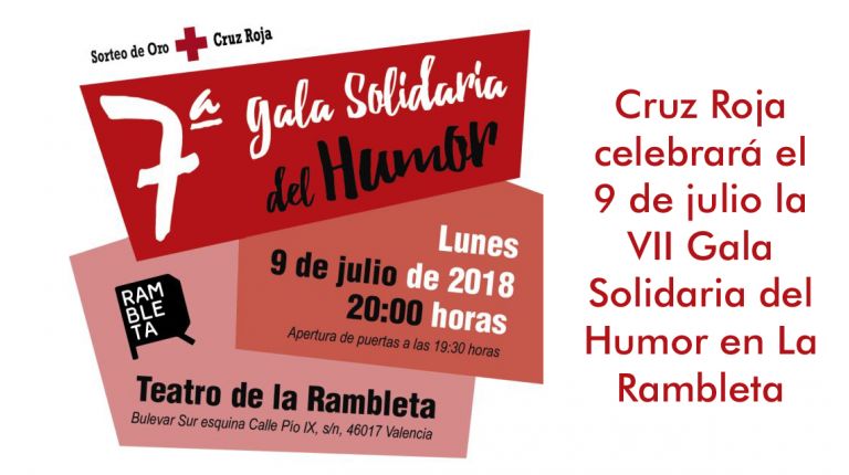 Cruz Roja celebrará el 9 de julio la VII Gala Solidaria del Humor en La Rambleta