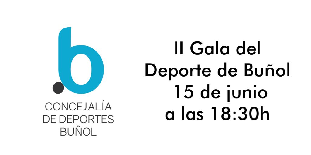  II Gala del Deporte de Buñol el 15 de junio