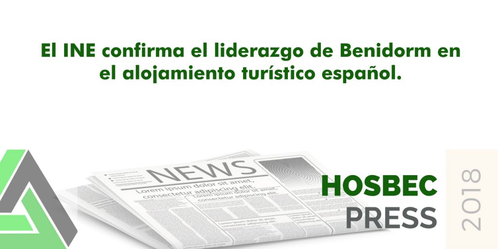  El INE confirma el liderazgo de Benidorm en el alojamiento turístico español.