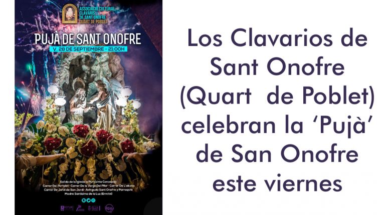 Los Clavarios de Sant Onofre de Quart de Poblet celebran la ‘Pujà’