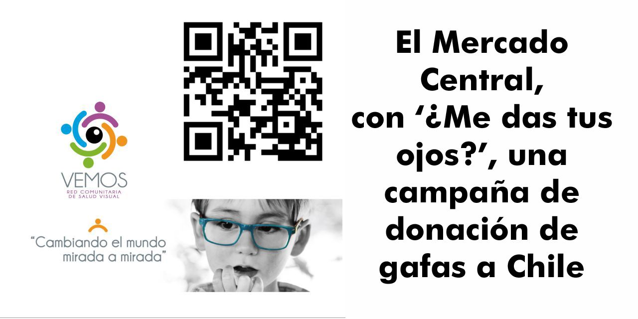  El Mercado Central, con ‘¿Me das tus ojos?’, una campaña de donación de gafas a Chile