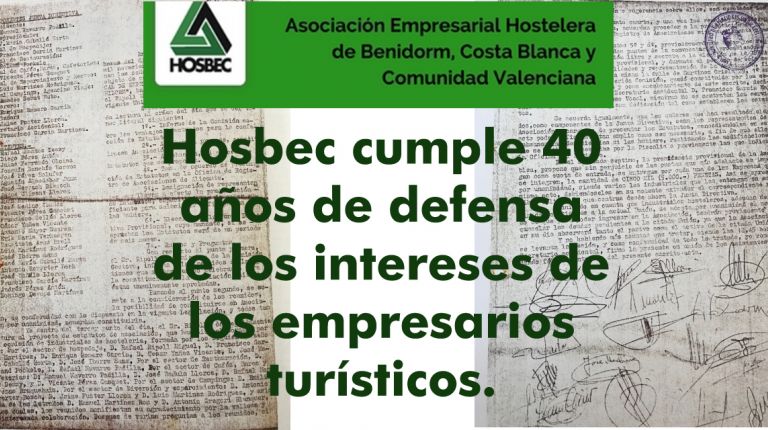 Hosbec cumple 40 años de defensa de los intereses de los empresarios turísticos.