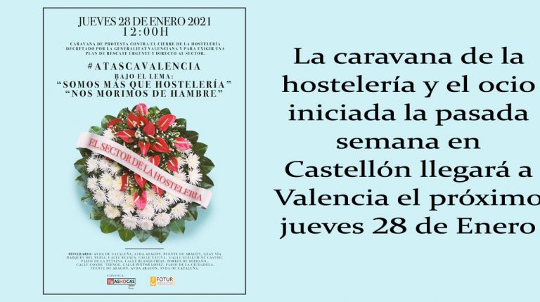 La caravana de la hostelería y el ocio iniciada la pasada semana en Castellón llegará a Valencia el próximo jueves 28 de Enero