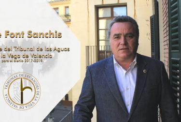 Entrevista a José Font Sanchis, Presidente del Tribunal de las Aguas