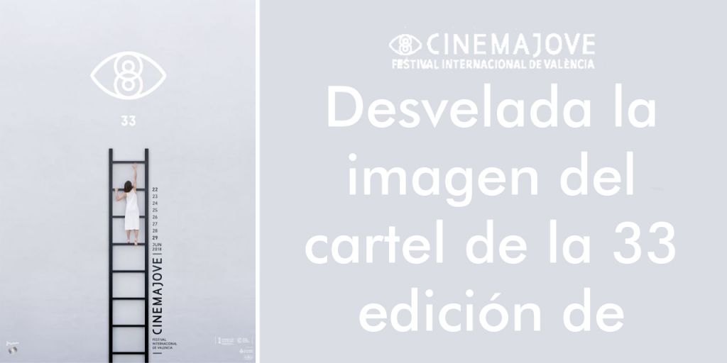  Desvelada la imagen del cartel de la 33 edición de Cinema Jove