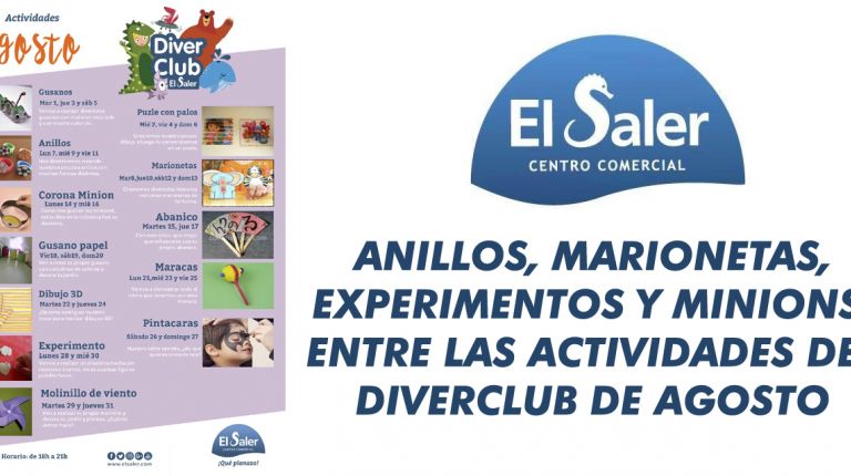 ANILLOS, MARIONETAS, EXPERIMENTOS Y MINIONS, ENTRE LAS ACTIVIDADES DEL DIVERCLUB DE AGOSTO DEL C.C. EL SALER