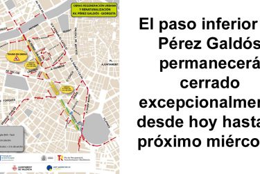 El paso inferior de Pérez Galdós permanecerá cerrado excepcionalmente desde hoy hasta el próximo miércoles