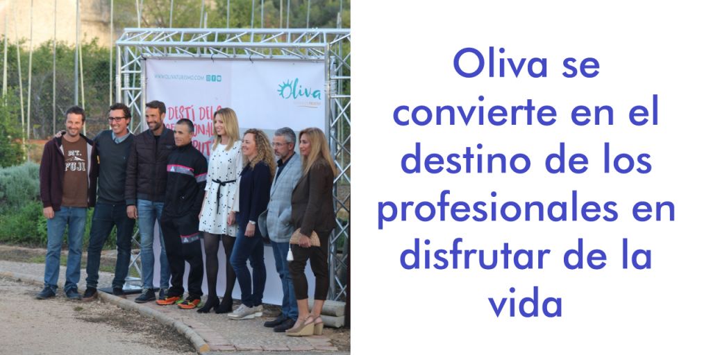  Oliva se convierte en el destino de los profesionales en disfrutar de la vida