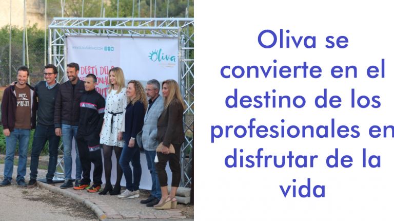 Oliva se convierte en el destino de los profesionales en disfrutar de la vida