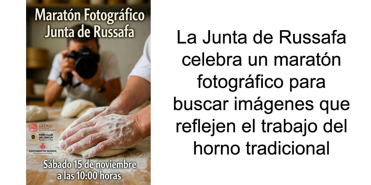  La Junta de Russafa celebra un maratón fotográfico para buscar imágenes que reflejen el trabajo del horno tradicional