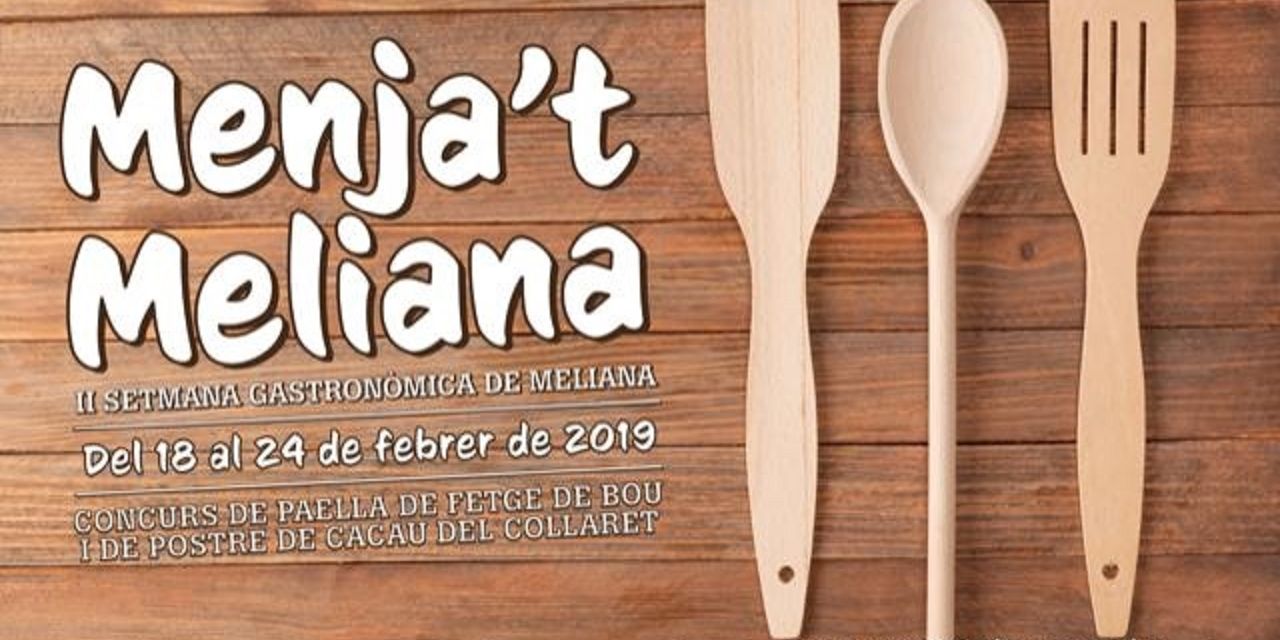  Meliana presenta las segundas jornadas gastronómicas “Menja’t Meliana”