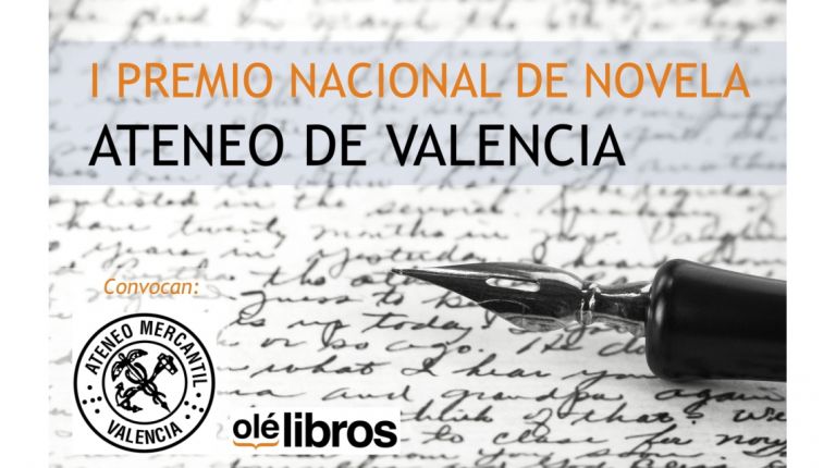 El Ateneo Mercantil de Valencia y la editorial Olé Libros convocan el I Concurso Nacional de Novela Ateneo de Valencia