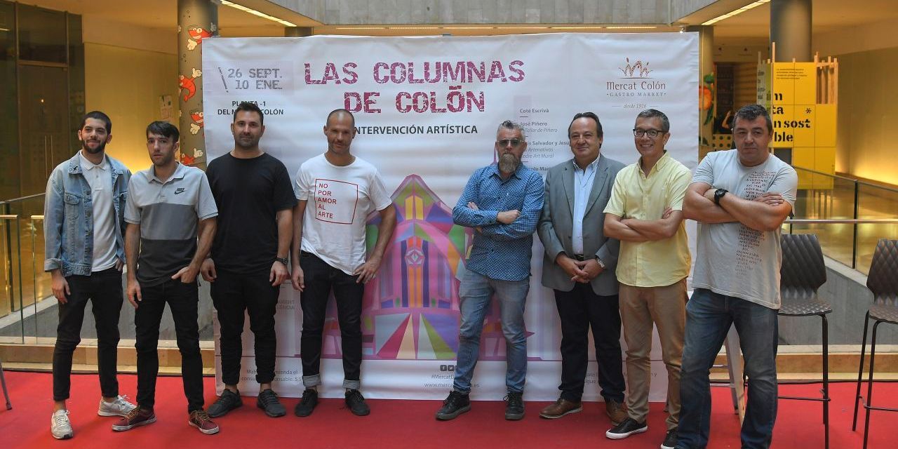  8 DE LAS COLUMNAS DEL MERCADO COLÓN HAN SIDO INTERVENIDAS POR ARTISTAS DE PRESTIGIO