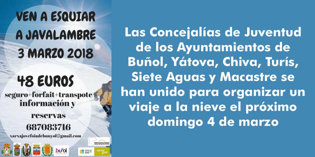  La Concejalía de Juventud del Ayuntamiento de Buñol organiza un viaje a Javalambre el próximo 3 de marzo