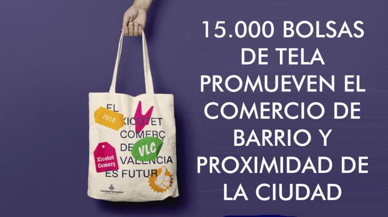 15.000 BOLSAS DE TELA PROMUEVEN EL COMERCIO DE BARRIO Y PROXIMIDAD DE LA CIUDAD