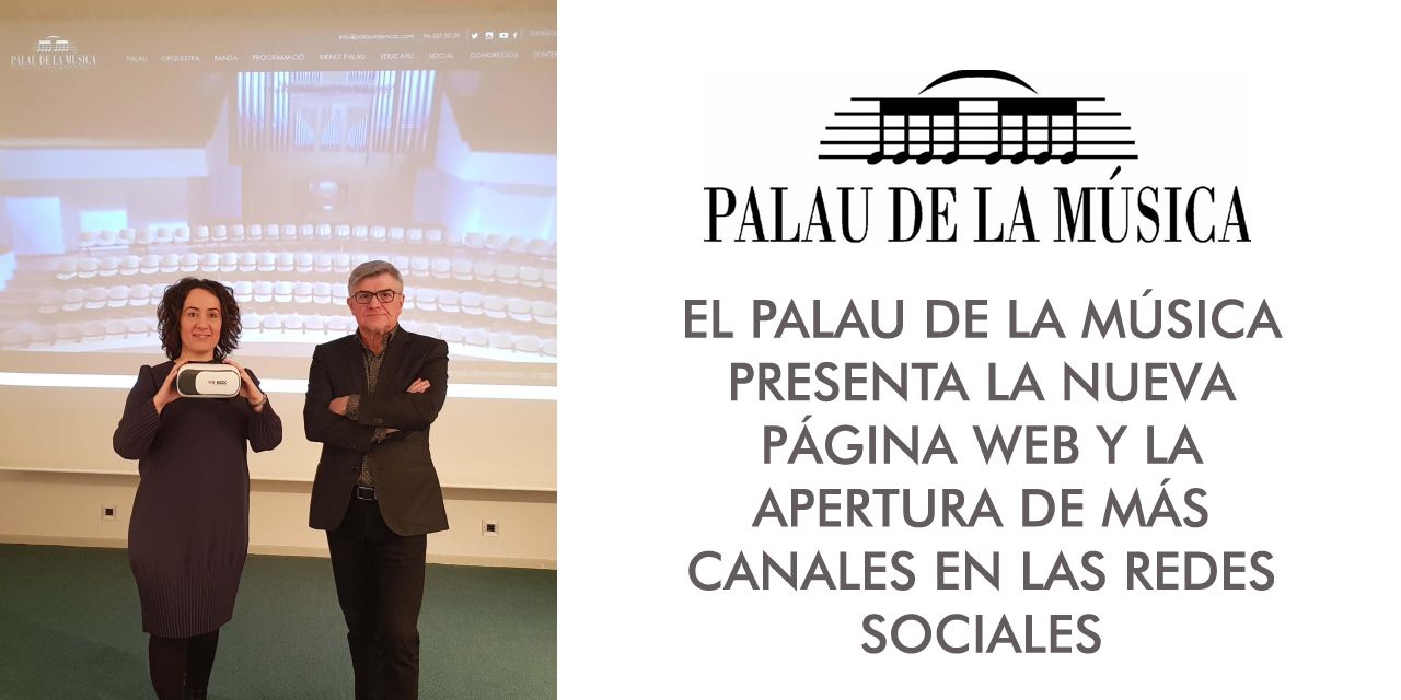  EL PALAU DE LA MÚSICA PRESENTA LA NUEVA PÁGINA WEB 