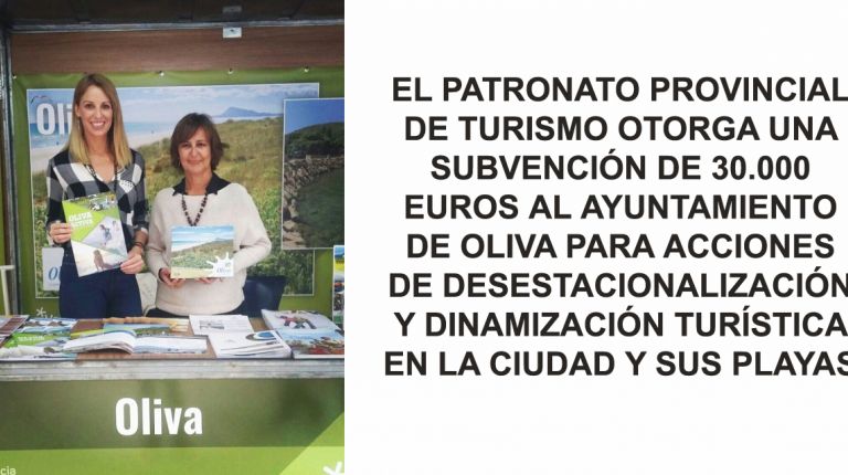 EL PATRONATO PROVINCIAL DE TURISMO OTORGA UNA SUBVENCIÓN DE 30.000 EUROS AL AYUNTAMIENTO DE OLIVA