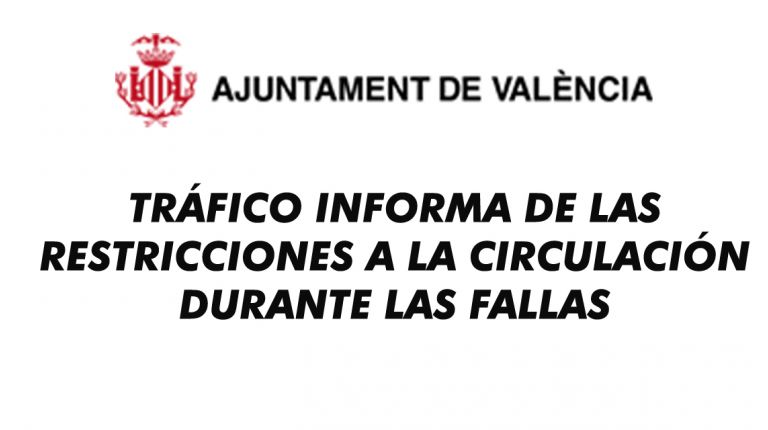 Del 16 al 20 de marzo queda prohibida la circulación en la zona centro de la ciudad