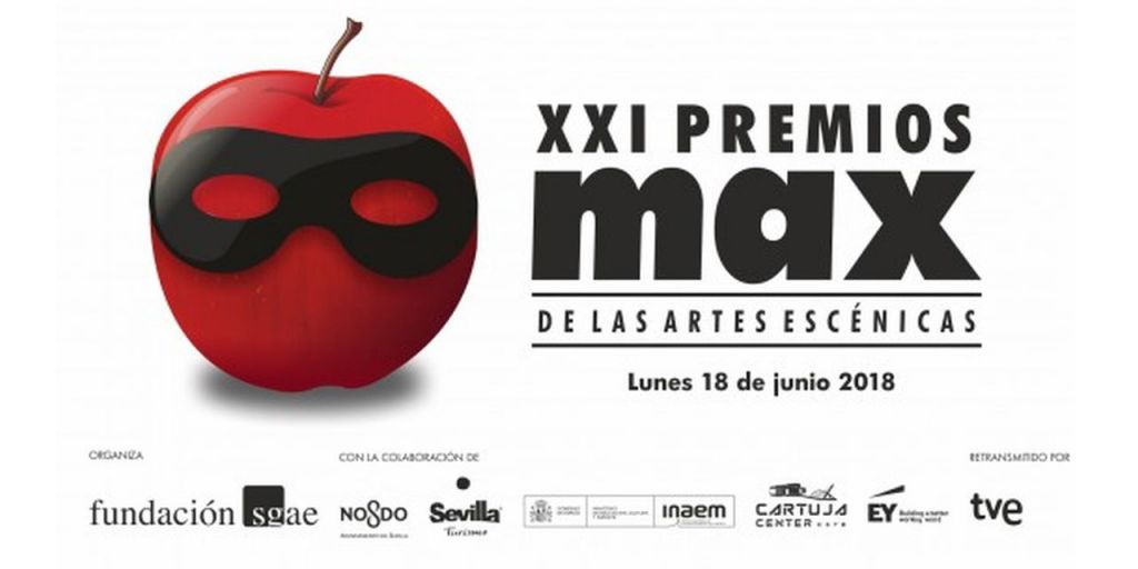  La Fundación SGAE te invita a la XXI edición de los Premios Max de las Artes Escénicas 