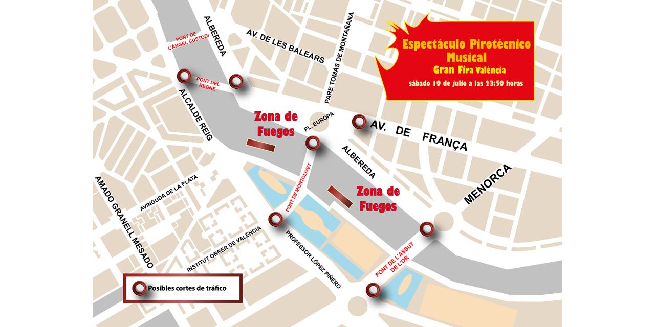  Dispositivo de tráfico para el espectáculo piromusical de la Gran Fira