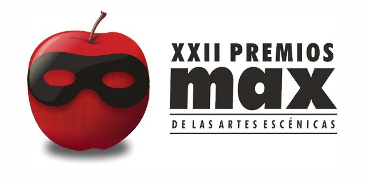  Premios Max abre la fase de inscripción de espectáculos para su 22 edición