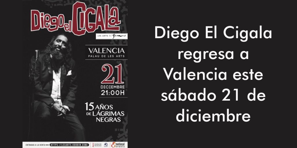  Diego El Cigala regresa a Valencia este sábado 21 de diciembre